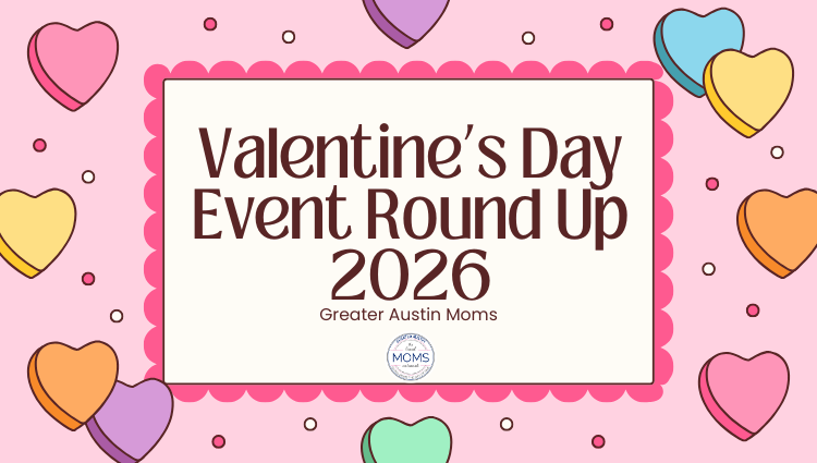 Valentine’s Day Events Round Up 2026